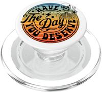 Have The Day You Deserve Scheletro segno della pace Vintage Tramonto PopSockets PopGrip per MagSafe