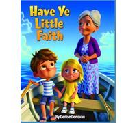 Have Ye Little Faith