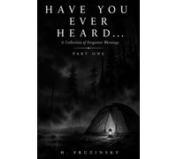 Have You Ever Heard...: A Collection of Forgotten Warnings