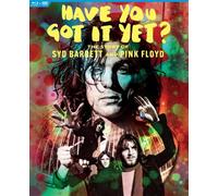 Music Blu-Ray Have You Got It Yet?: The Story Of Syd Barrett And Pink Floyd (Blu
