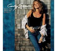 Simon, Carly - Have You Seen Me Lately