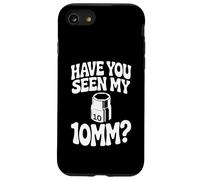 Have You Seen My 10MM Socket Auto Meccanico Divertente Auto Guy Custodia per iPhone SE (2020) / 7/8