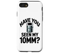 Have You Seen My 10MM Socket Meme Car Guy Humor Meccanico Custodia per iPhone SE (2020) / 7/8