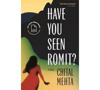 Have You Seen Romit?: A Novel
