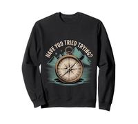 Have You Tried Trying Growth Hustle Effort Mindset |- Felpa