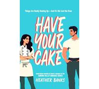 Have Your Cake