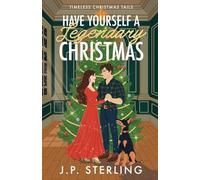 Have Yourself a Legendary Christmas