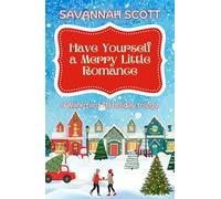 Have Yourself a Merry Little Romance: A Waterford TN Holiday Trilogy