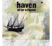 Haven - All for a Reason