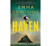 Haven: emma donoghue - Donoghue Emma