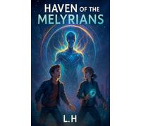 Haven of the Melyrians