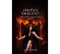 Haven's Descent: The Forbidden Convergence Series Book Two