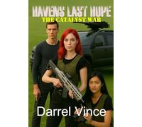 Havens Last Hope: The Catalyst War