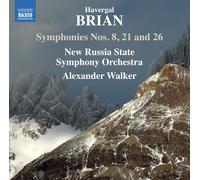 Havergal Brian Havergal Brian: Symphonies Nos. 8, 21 and 26 Album