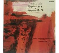 HAVERGAL BRIAN: SYMPHONY NO. 8 (1949) ~ SYMPHONY NO. 14 (1958-60) ~ ARIES LP-1603 - 44.5 min.