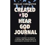 Havilah Cunnington Created to Hear God Journal (Tascabile)