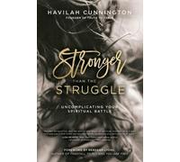 Havilah Cunnington Stronger than the Struggle (Tascabile)