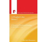 Havilah Dharamraj A Prophet Like Moses? (Tascabile)