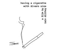 Having a Cigarette With Álvaro Siza: A Film by Iain Dilthey