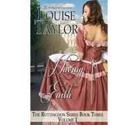 Having Faith (The Ruddingdon Series) (Volume 3)