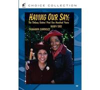 Having Our Say: The Delany Sisters' Primo Uno Hundred Anni (1999) DVD Rubino Dee