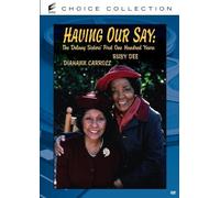 Having Our Say: The Delany Sisters' Primo Uno Hundred Anni (1999) DVD Rubino Dee
