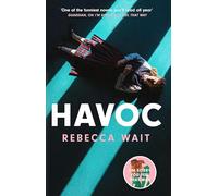 Rebecca Wait Havoc (Copertina rigida) (PRESALE 03/07/2025)