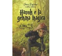 Havok e la gemma magica
