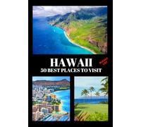 Hawaii Bucket List: 50 Best Places to Visit | Adventure Guide Book & Journal | Famous Wonders, Attractions & Hidden Gems
