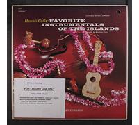 Hawaii Calls: Favorite Instrumentals Of The Islands