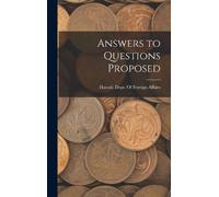 Hawaii Dept of Foreign Affairs Answers to Questions Proposed (Copertina rigida)