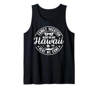 Hawaii Family Vacation 2025 Trip Here We Come Matching Squad Canotta