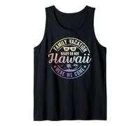 Hawaii Family Vacation 2026 Trip Here We Come Matching Squad Canotta