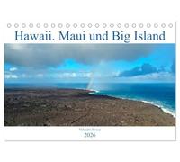 Hawaii, Maui und Big Island (Tischkalender 2026 DIN A5 quer), CALVENDO Monatskalender: Traumhafte Küsten und atemberaubende Naturwunder der hawaiianischen Inseln Maui und Big Island.