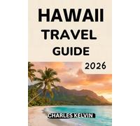 HAWAII TRAVEL GUIDE 2026