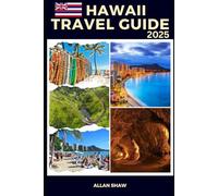 HAWAII TRAVEL GUIDE (Full Color): Your Essential Guide to Exploring the Islands' Hidden Gems and Best Kept Secrets