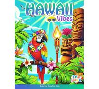 Hawaii Vibes: Aloha Animal Coloring Book for Adults - Relaxing Island Scenes