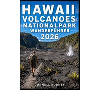 HAWAII VOLCANOES NATIONALPARK WANDERFÜHRER 2026: 124