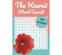 Hawaii Word Search: Large Print Puzzle Book for Vacation & Relaxation: 50+ Themed Puzzles Featuring Beaches, Food, and Island Life