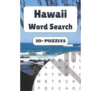 Hawaii Word Search Puzzle Book: 50+ Word Find Puzzles with Easy-to-Read Print about Beaches, Volcanoes, Hula and More | 6×9 inches, 110 pages … Gift for Vacations, Holidays and Free Times