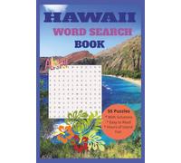 Hawaii Word Search Puzzle Book: Word Searches with Easy to Read Print about Hawaii, Hawaiian Plants and Animals, Hawaii Vacation / 6x9 inches, 110 ... Gifts for Vacations, Holidays, and Free Times