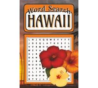 Hawaii Word Search Puzzle Book: Word searches with easy-to-read text about Aloha, Luau, Beach -- 6X9 inches, 110 pages - More than 50 puzzles -- Perfect for travel, vacation, downtime, or as a gift