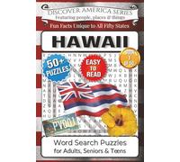 Hawaii Word Search Puzzles (Discover America Series - Book 1 of 50): Fun Facts, People, Places & Things Unique to Hawaii