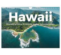 Hawaii - Wunderschöne Einblicke in das Naturparadies. (Wandkalender 2027 DIN A4