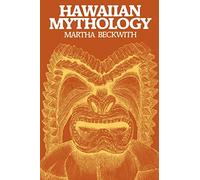 Hawaiian Mythology: Hawn Mythology Paper