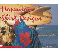 Nancy N. Schiffer – Hawaiian Shirt Designs – Copertina rigida