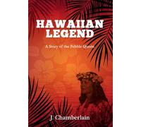 Hawaiian State III: A Story of the Maui Pebble Queen