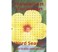 Hawaiian Vacation Word Search: Word Searches with Easy to Read Print about Hawaii, Tropical Adventures, Beach Getaways and More | 6x9 inches | 110 ... …Gift for Vacations, Holidays and Free Times.