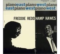 Hawes, Hampton/Freddie Redd - Piano East West