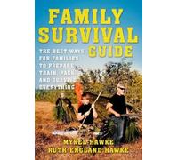 Hawke, Mykel England Hawke, Ruth Family Survival Guide (Tascabile)